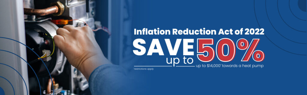 Save up to $14,000 towards a heat pump! (restrictions apply)