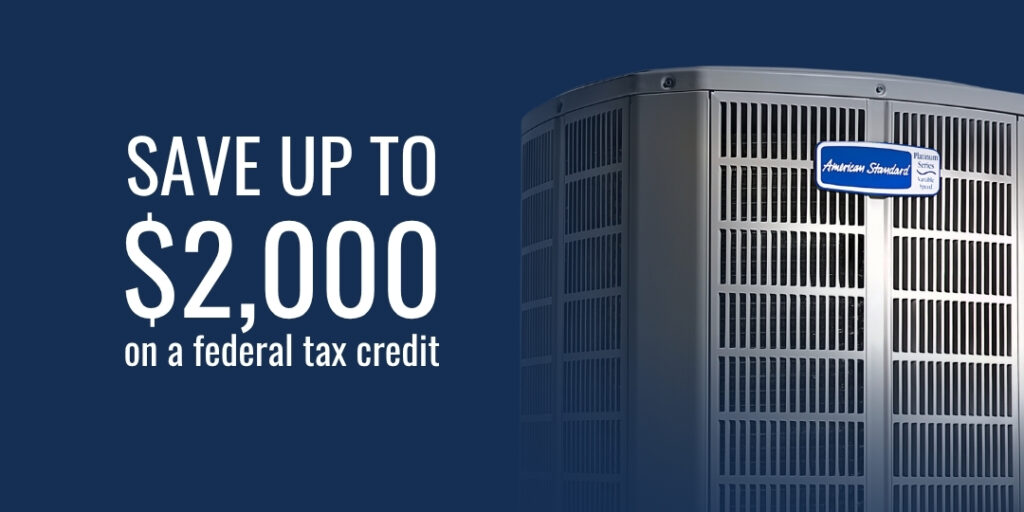 American Standard high-efficiency heat pump with text promoting up to $2,000 federal tax credit offer from Meyer Heating & Air in St. Louis MO.