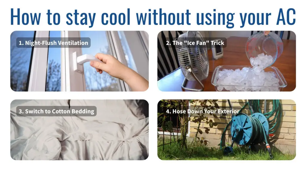 Infographic with 4 tips to stay cool without AC: night-flush ventilation, ice fan trick, cotton bedding, and hosing down the exterior.